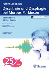 Dysarthrie und Dysphagie bei Morbus Parkinson - Nebel, Adelheid; Deuschl, Günther