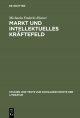 Markt und intellektuelles Kräftefeld - Michaela Enderle-Ristori