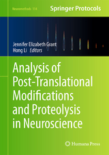 Analysis of Post-Translational Modifications and Proteolysis in Neuroscience - 