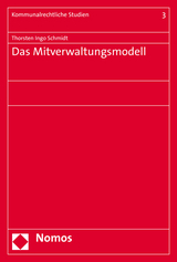 Das Mitverwaltungsmodell - Thorsten Ingo Schmidt