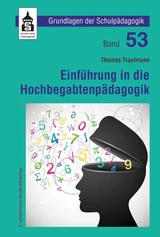 Einführung in die Hochbegabtenpädagogik - Thomas Trautmann