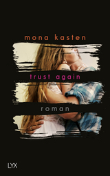 Trust Again - Mona Kasten