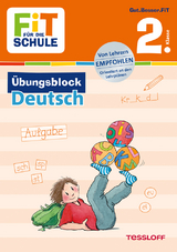 FiT FÜR DIE SCHULE: Übungsblock Deutsch 2. Klasse - Werner Zenker