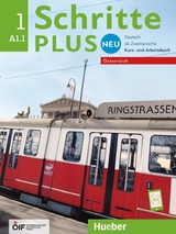 Schritte plus Neu 1 – Österreich - Monika Bovermann, Daniela Niebisch, Sylvette Penning-Hiemstra, Angela Pude, Franz Specht