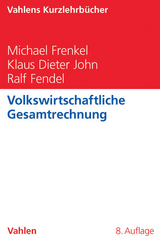 Volkswirtschaftliche Gesamtrechnung - Frenkel, Michael; John, Klaus Dieter; Fendel, Ralf
