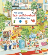 Mein lustiges Such- und Wimmelbuch mit dem kleinen Hund - Julia Hofmann