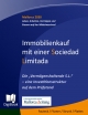 Immobilienkauf mit einer Sociedad Limitada - Willi Plattes;  Hinnerk Fauteck;  Thomas Fitzner;  Günther Strunk
