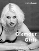 Glamour Girls: Glamour- & Boudoirfotografie (Arbeiten)