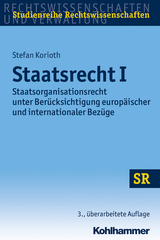 Staatsrecht I - Stefan Korioth
