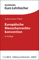 Europäische Menschenrechtskonvention - Christoph Grabenwarter; Katharina Pabel