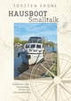 Hausboot Smalltalk - Torsten Krone