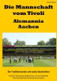 Die Mannschaft vom Tivoli - Alemannia Aachen - Sascha Stienes