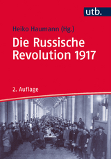 Die Russische Revolution 1917 - Haumann, Heiko
