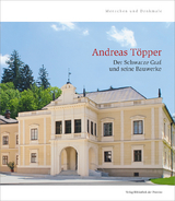 Andreas Töpper – Der Schwarze Graf und seine Bauwerke