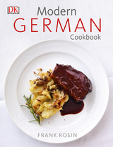Modern German Cookbook - Frank Rosin
