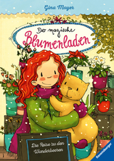 Der magische Blumenladen, Band 4: Die Reise zu den Wunderbeeren (Bestseller-Reihe mit Blumenmagie für Kinder ab 8 Jahren) - Gina Mayer