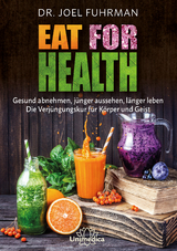 Eat for Health - Joel Fuhrman