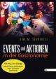 Events und Aktionen in der Gastronomie - Dirk M. Schwerzel