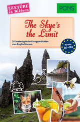 PONS Lektüre in Bildern Englisch - The Skye’s the Limit - Dominic Butler