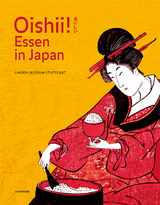 Oishii! Essen in Japan - Naomichi Ishige, Sumiko Tatsuuma, Mutsuhiko Matsuda