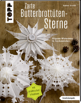 Zarte Butterbrottütensterne (kreativ.kompakt.) - Gudrun Schmitt