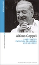 Alfons Goppel: Landesvater zwischen Tradition und Moderne (kleine bayerische biografien)