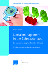 Notfallmanagement in der Zahnarztpraxis - Sönke, Müller