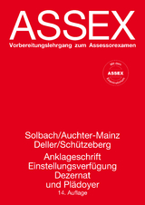 Anklageschrift, Einstellungsverfügung, Dezernat und Plädoyer - Günter Solbach  Prof., Elisabeth Auchter-Mainz, Robert Deller, Jost Schützeberg  Dr.