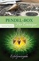 Pendel-Box. Für Einsteiger (Set mit Buch und Messingpendel)