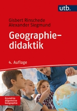 Geographiedidaktik - Rinschede, Gisbert; Siegmund, Alexander