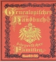 Deutsches Geschlechterbuch - CD-ROM. Genealogisches Handbuch bürgerlicher Familien / Genealogisches Handbuch bürgerlicher Familien Bände 49-56 - C. A. Starke Verlag