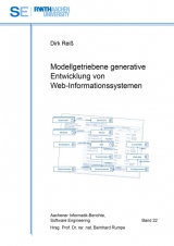 Modellgetriebene generative Entwicklung von Web-Informationssystemen - Dirk Reiß