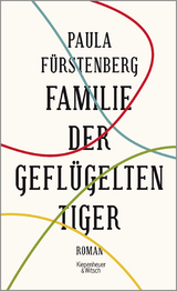 Familie der geflügelten Tiger - Paula Fürstenberg