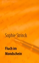 Fluch im Mondschein - Sophie Strinck