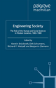Engineering Society: The Role of the Human and Social Sciences in Modern Societies, 1880-1980