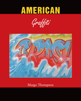 American Graffiti - Margo Thompson
