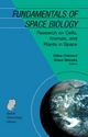 Fundamentals of Space Biology - Gilles Clément; K. Slenzka