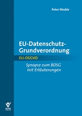 EU-Datenschutz-Grundverordnung - Peter Wedde