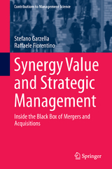Synergy Value and Strategic Management - Stefano Garzella, Raffaele Fiorentino