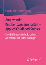 Angewandte Kindheitswissenschaften - Applied Childhood Studies - 