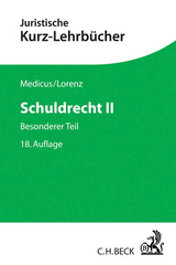 Schuldrecht II - Medicus, Dieter; Lorenz, Stephan
