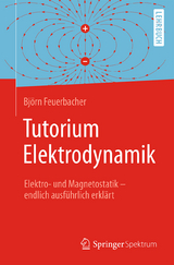 Tutorium Elektrodynamik - Björn Feuerbacher