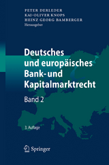 Deutsches und europäisches Bank- und Kapitalmarktrecht - 