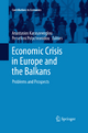 Economic Crisis in Europe and the Balkans - Anastasios Karasavvoglou; Persefoni Polychronidou