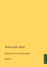 Haarzopfer Bote - Karl Richard Lindscheid