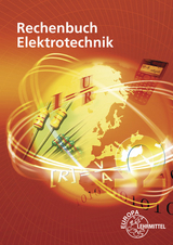 Rechenbuch Elektrotechnik - Eichler, Walter; Feustel, Bernd; Isele, Dieter; Käppel, Thomas; König, Werner; Tkotz, Klaus; Winter, Ulrich