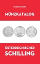 Münzkatalog Österreichischer Schilling