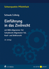 Einführung in das Zivilrecht - Schwab, Dieter; Löhnig, Martin