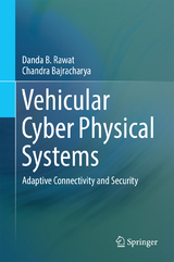 Vehicular Cyber Physical Systems - Danda B. Rawat, Chandra Bajracharya