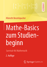 Mathe-Basics zum Studienbeginn - Beutelspacher, Albrecht